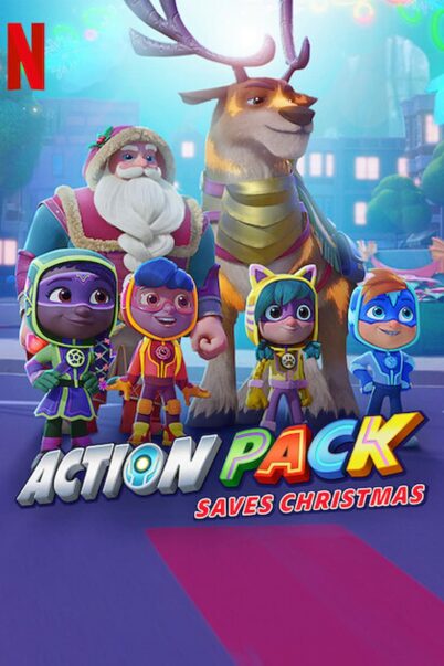 THE ACTION PACK SAVES CHRISTMAS 2022