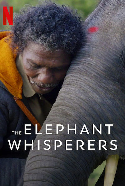The Elephant Whisperers 2022